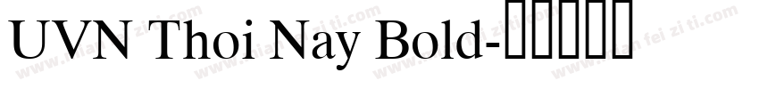UVN Thoi Nay Bold字体转换